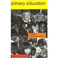Primary Education: Assessing and Planning Learning