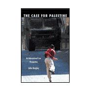 The Case For Palestine