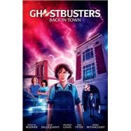 Ghostbusters Volume 1: Back in Town