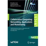 Collaborative Computing: Networking, Applications and Worksharing