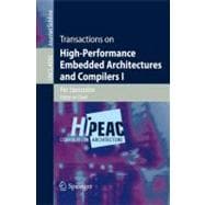 Transactions on High-performance Embedded Architectures and Compilers I