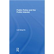 Public Policy and the Public Interest