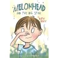Melonhead and the Big Stink
