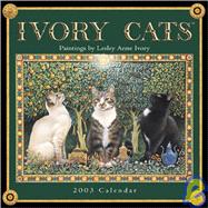 Ivory Cats 2003 Calendar