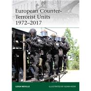 European Counter-terrorist Units 1972-2017