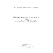 Stability: Elements of the Theory and Applications with Examples