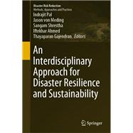 An Interdisciplinary Approach for Disaster Resilience and Sustainability