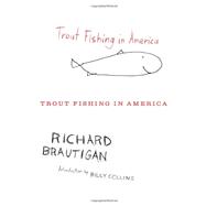 Trout Fishing In America