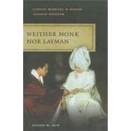 Neither Monk Nor Layman