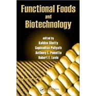 Functional Foods And Biotechnology