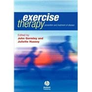 Exercise Therapy Prevention and Treatment of Disease