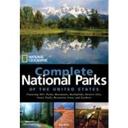 National Geographic Complete National Parks of the United States,9781426205279 National Geographic Complete National Parks of the United States,9781426205279