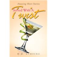 Served With a Twist