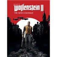 The Art of Wolfenstein II: The New Colossus