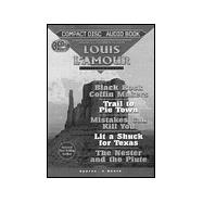 Louis L'Amour Collector's Series: Black Rock Coffin Makers/Trail to Pie Town/Mistakes Can Kill You/Lit a Shuck for Texas/the Nester and the Piute