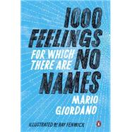 1,000 Feelings for Which There Are No Names