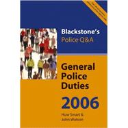 Blackstone's Police Q&A General Police Duties 2006