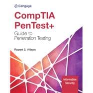 MindTap for Wilson's CompTIA PenTest+ Guide to Penetration Testing, 1 term Instant Access