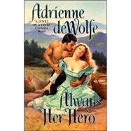 Always Her Hero