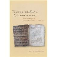 Nahua and Maya Catholicisms