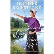 Second Chances on Huckleberry Hill