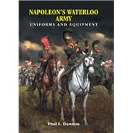 Napoleon's Waterloo Army