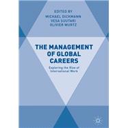 The Management of Global Careers