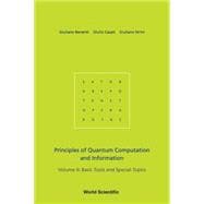 Principles of Quantum Computation and Information, Volume 2 : Basic Tools and Special Topics