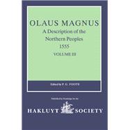 Olaus Magnus A Description of the Northern Peoples 1555