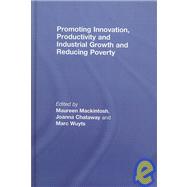 Promoting Innovation, Productivity and Industrial Growth and Reducing Poverty
