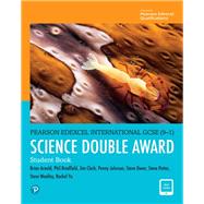 Pearson Edexcel International GCSE (9-1) Science Double Award Student Book