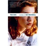 The Den A novel