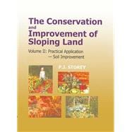 Conservation and Improvement of Sloping Lands, Vol. 2