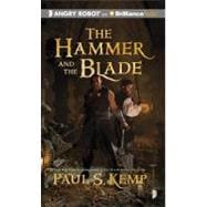 The Hammer and the Blade: Library Edition
