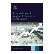 Foundations of Airport Economics and Finance