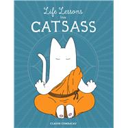 Life Lessons from Catsass