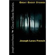 Great Ghost Stories.