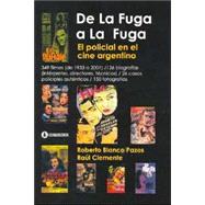 de La Fuga a la Fuga: Diccionario de Films Policiales