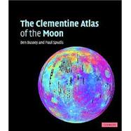 The Clementine Atlas of the Moon
