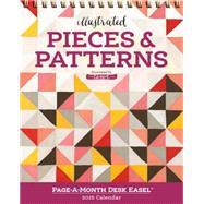 Pieces & Patterns Page-a-month Easel 2016 Calendar