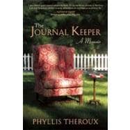 The Journal Keeper A Memoir