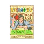 Rainbows, Head Lice, and Pea-Green Tile