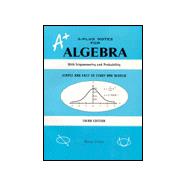 A-plus Notes for Algebra With Trigonomentry and Probability