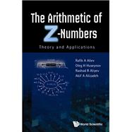 The Arithmetic of Z-Numbers