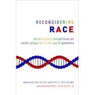 Reconsidering Race Social Science Perspectives on Racial Categories in the Age of Genomics