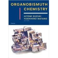 Organobismuth Chemistry,9780444205285