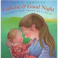 Lullaby and Good Night Songs for Sweet Dreams