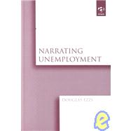 Narrating Unemployment