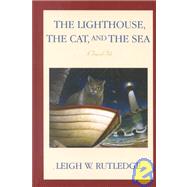 The Lighthouse, the Cat, and the Sea