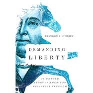 Demanding Liberty